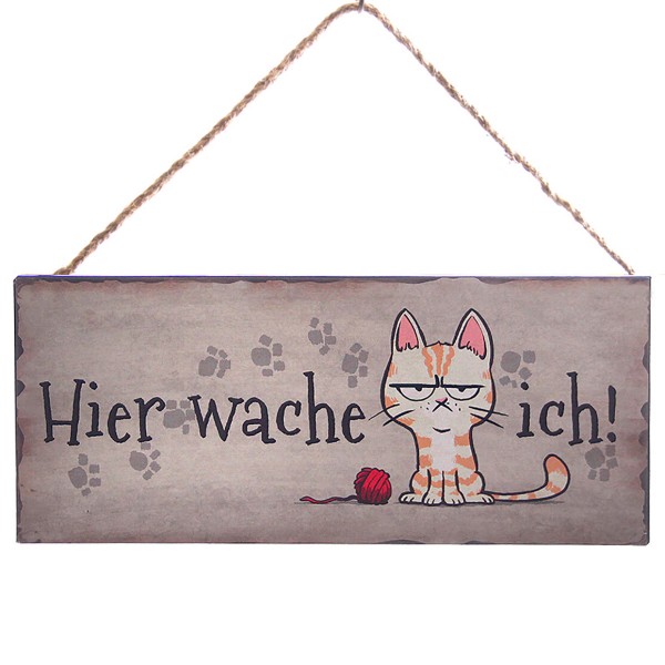 Metallschild Katze "Hier wache ich!", 30,5 x 13 cm