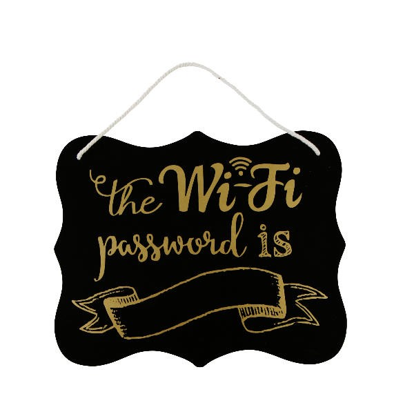 Holzschild: The WIFI Passwort is...zum Beschriften